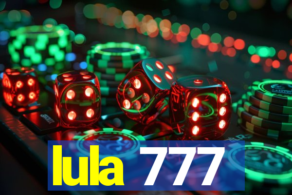 lula 777